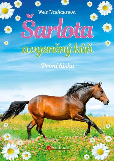 arlota a vysnn k 4: Prvn lska - Nele Neuhausov