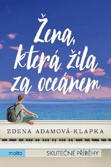 ena, kter ila za ocenem - Zdena Adamov Klapkov