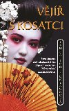 Vj s kosatci - Laura Joh Rowlandov