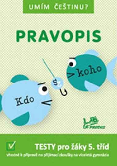 Umm etinu? - Pravopis 5 - neuveden
