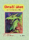Dra let - vtipn svin storka - Oldika Ciprov; Lenka Nmcov