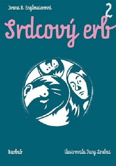 Srdcov erb 2 - Ivana B.  Englmaierov