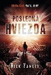 Posledn hviezda - Rick Yancey