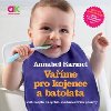 Vame pro kojence a batolata - Annabel Karmel