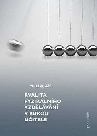 Kvalita fyziklnho vzdlvn v rukou uitele - k Vojtch