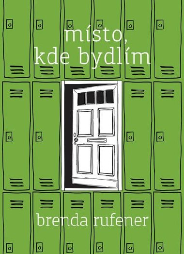Msto, kde bydlm - Brenda Rufener