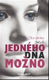 Jednho da mono - Dominika Wrll