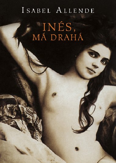 Ins, m drah - Isabel Allende