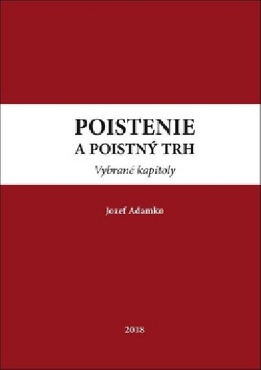 Poistenie a poistn trh 2018 - Jozef Adamko