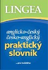 Anglicko-esk, esko-anglick praktick slovnk ...pro kadho - Lingea