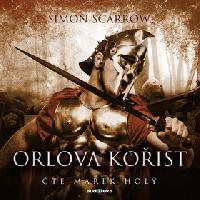 Orlova koist - Simon Scarrow