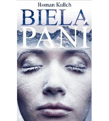 Biela pani (slovensky) - Kulich Roman