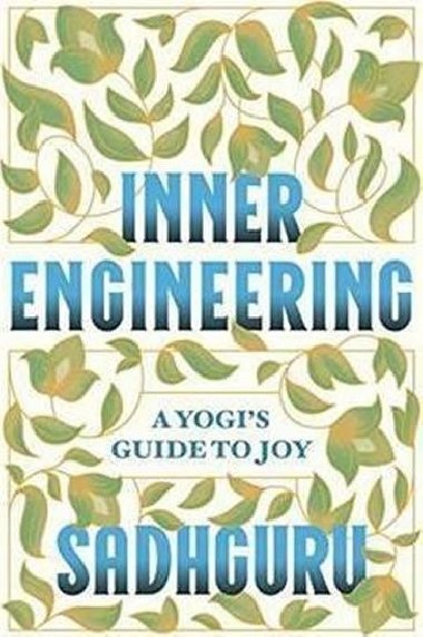 Inner Engineering - Sadhguru