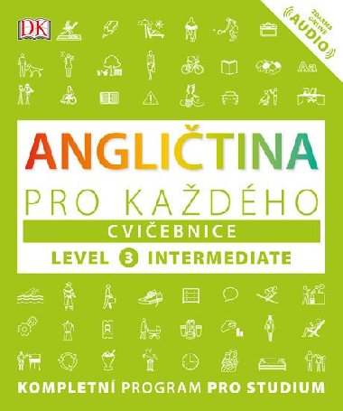 Anglitina pro kadho, cviebnice, rove 3, Intermediate - Barbara MacKay, Tim Bowen, Susan Barduhn