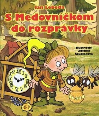 S medovnkom do rozprvky (slovensky) - Lebeda Jan