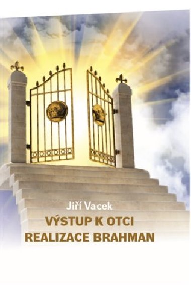 Vstup k Otci - Ji Vacek
