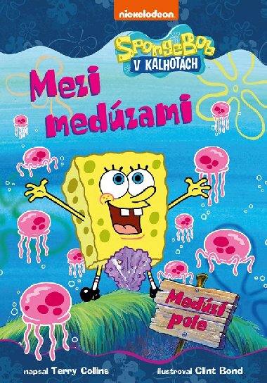 SpongeBob mezi medzami - Terry Collins