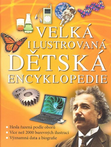Velk ilustrovan dtsk encyklopedie - Kolektiv autor