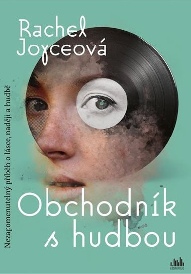 Obchodnk s hudbou - Rachel Joyceov