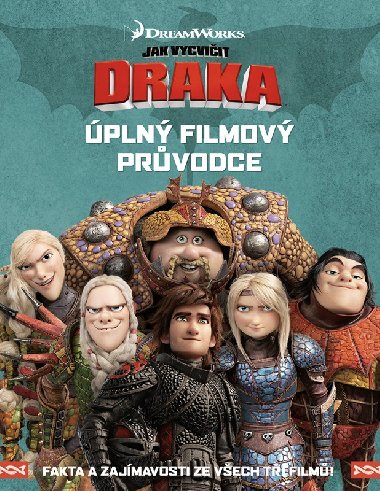 Jak vycviit draka - pln filmov prvodce - Egmont