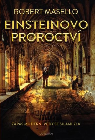 Einsteinovo proroctv - Robert Masello