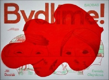 Bydlme - Ji Dvok