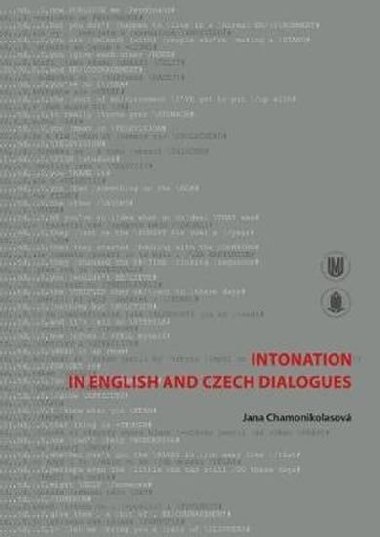 Intonation in English and Czech Dialogues - Chamonikolasov Jana