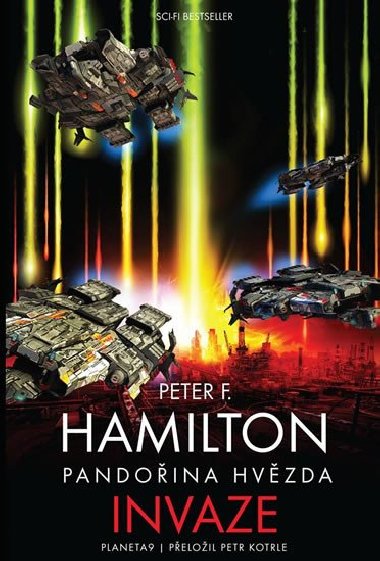 Pandoina hvzda - Invaze - Peter F. Hamilton