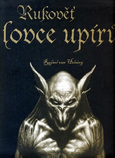 Rukov lovce upr - Rafael van Helsing