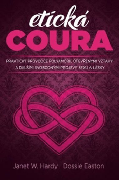 Etick coura - Dossie Easton; Janet W. Hardy