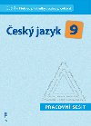 esk jazyk 9 III. dl Pehledy, tabulky, rozbory, cvien Pracovn seit - Eva Bernkov; L. Bradov; M. Horkov