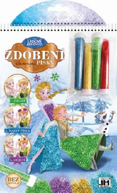 Ledov krlovstv - Zdoben pskem - neuveden