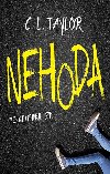 Nehoda - C. L. Taylor