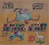 O princi, kter se vrtal v nose - Tereza Igazov
