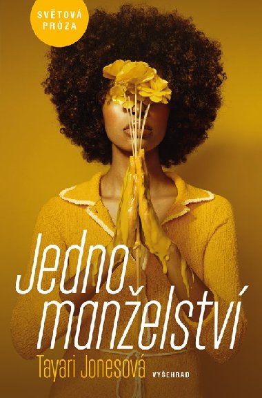 Jedno manelstv - Tayari Jonesov