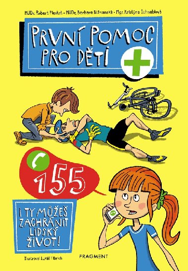 Prvn pomoc pro dti - Kristna Schnablov
