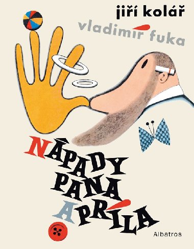 Npady pana Aprla - Ji Kol; Vladimr Fuka