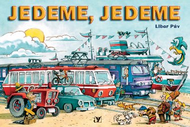 Jedeme, jedeme - Ondej Mller