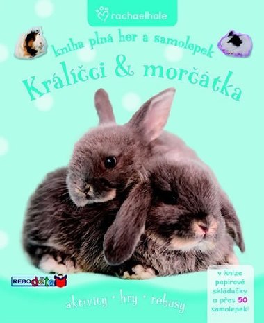 Králíčci & morčátka - Knihy plná her a samolepek - 