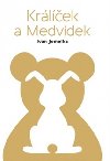 Krlek a Medvdek - Ivan Jemelka