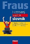 Ilustrovan studijn slovnk nmecko-esk, esko-nmeck - Fraus