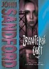 Zraniteln ob - John Sandford; Radim Zetka