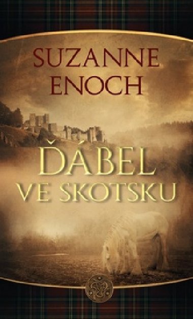 bel ve Skotsku - Suzanne Enoch