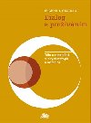 Dialog s provnm - Eugen T. Gendlin