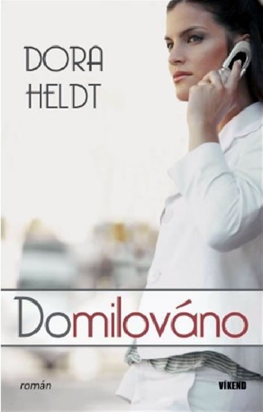 Domilovno - Dora Heldt