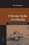 Clem byla svoboda - Pavel Kopeek