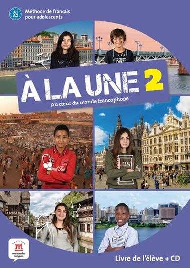 A la une 2 (A1.2) - Livre de lleve + CD - neuveden
