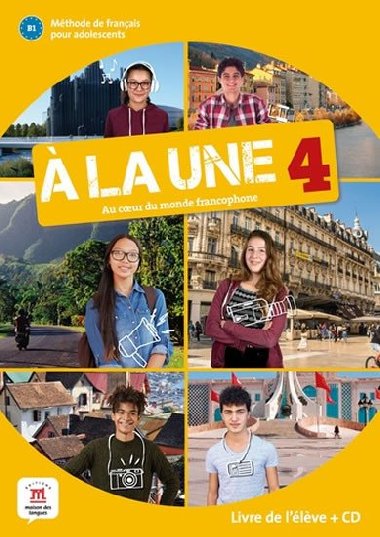 A la une 4 (A2.2) - Livre de lleve + CD - neuveden