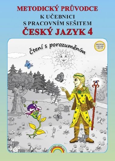 Metodick prvodce esk jazyk 4 k uebnici s pracovnm seitem - Irena Valakovkov