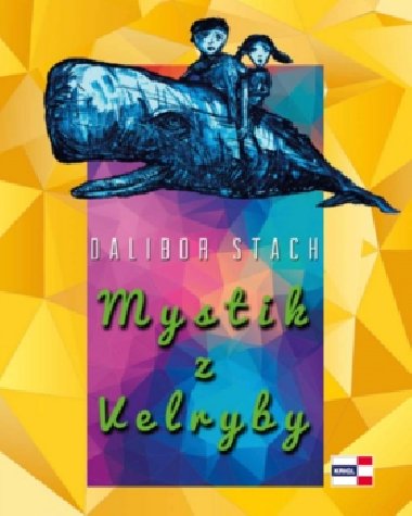 Mystik z Velryby - Daniel Stach